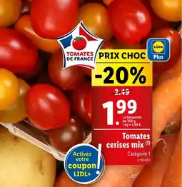 Lidl Tomates cerises mix offre