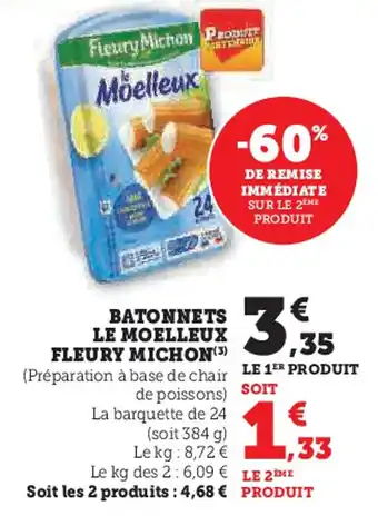 U Express Batonnets le Moelleux Fleury Michon offre