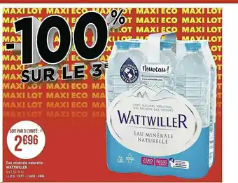 Casino Supermarchés Eau Minérale Naturelle Wattwiller offre