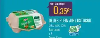 Match Oeufs Plein Air Lustucru offre