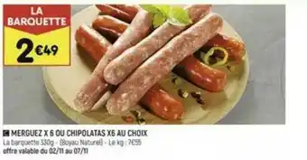Leader Price Merguez X6 Ou Chipolatas X6 Au Choix offre