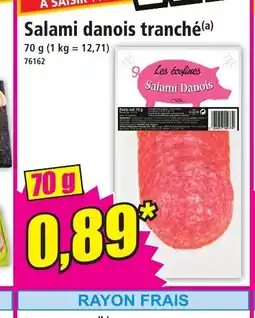 Norma Salami danois tranché offre