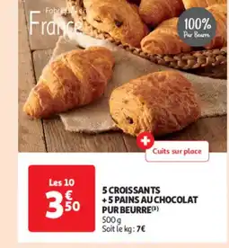 Auchan 5 croissants +5 pains au chocolat offre