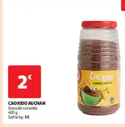 Auchan Cao kido auchan offre