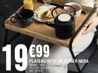 La Foir'Fouille Plateau petit-déjeuner nera offre