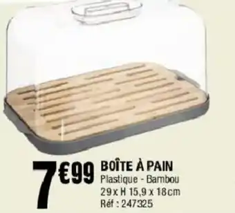 La Foir'Fouille Boîte à pain offre