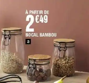 La Foir'Fouille Bocal bambou offre