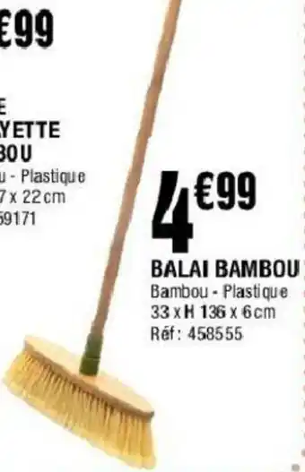 La Foir'Fouille Balai bambou offre