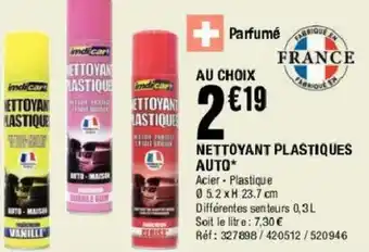 La Foir'Fouille Nettoyant plastiques auto offre