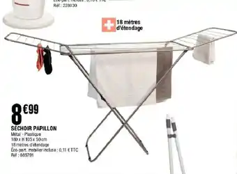 La Foir'Fouille Séchoir papillon offre