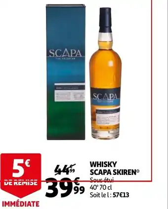 Auchan Whisky scapa skiren offre