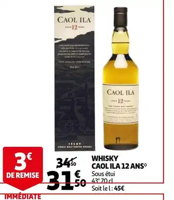 Auchan Whisky caol ila 12 ans offre