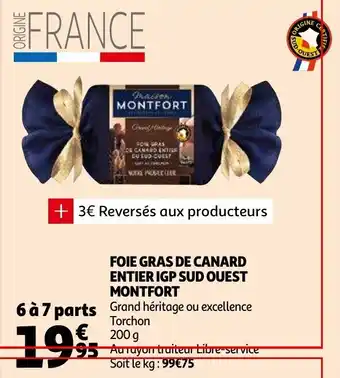 Auchan Foie gras de canard entier IGP sud ouest montfort offre