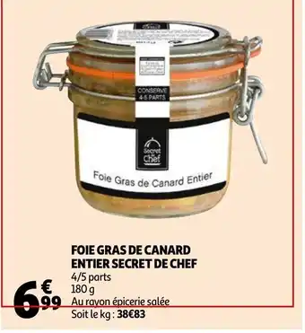 Auchan Foie gras de canard entier secret de chef offre