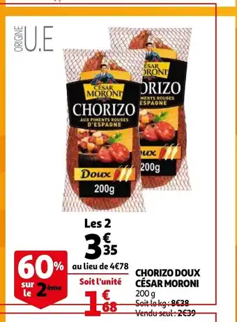 Auchan Chorizo doux césar moroni offre
