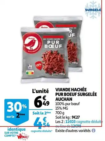 Auchan Viande hachée pur bœuf surgelée auchan offre