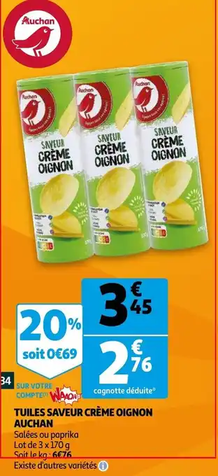 Auchan Tuiles saveur crème oignon auchan offre