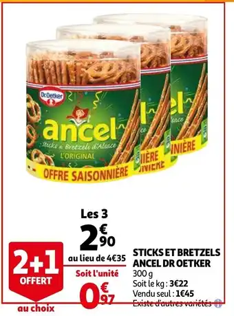Auchan Sticks et bretzels ancel dr oetker offre