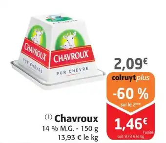 Colruyt Chavroux offre