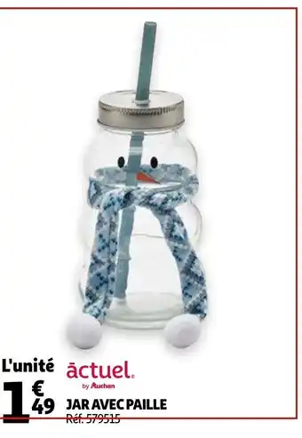 Auchan Jar Avec Paille offre