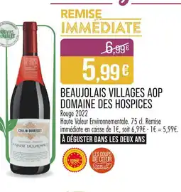 Match DOMAINE DES HOSPICES BEAUJOLAIS VILLAGES AOP offre