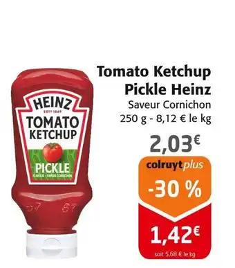 Colruyt HEINZ Tomato Ketchup Pickle offre