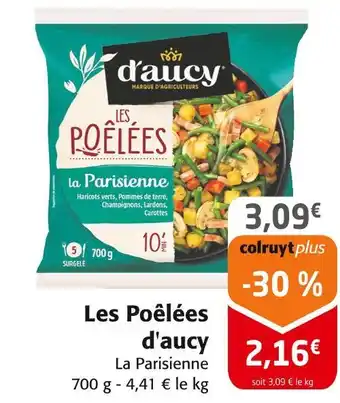 Colruyt D'AUCY Les Poêlées offre