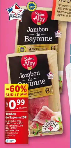 Lidl Saint Alby Jambon de Bayonne IGP offre