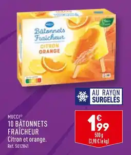 ALDI MUCCI 10 BÂTONNETS FRAÎCHEUR offre
