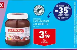 ALDI TARTICHOC PÂTE À TARTINER AUX NOISETTES offre