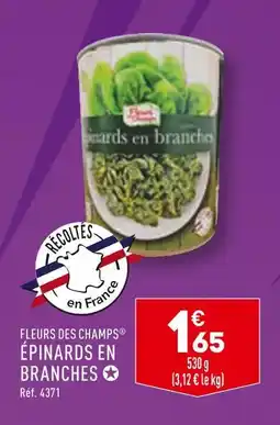 ALDI FLEURS DES CHAMPS ÉPINARDS EN BRANCHES offre