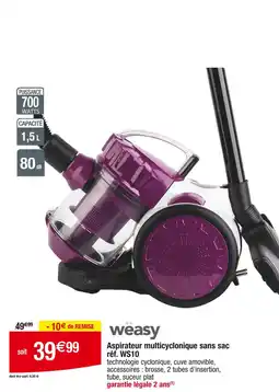 Cora x Carrefour WEASY Aspirateur multicyclonique sans sac offre
