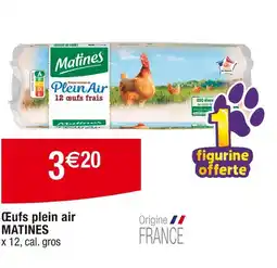 Cora x Carrefour Matines Œufs plein air offre
