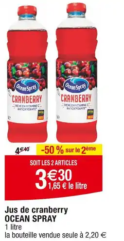 Cora x Carrefour OCEAN SPRAY Jus de cranberry offre