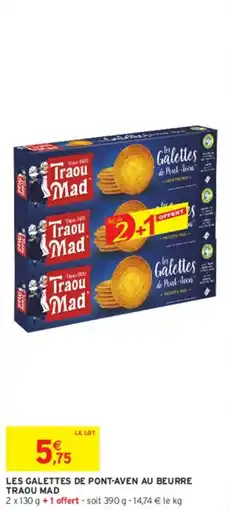 Intermarché Hyper Les galettes de pont-aven au beurre traou mad offre