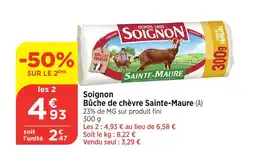 Bi1 Soignon Bûche de chèvre Sainte-Maure offre