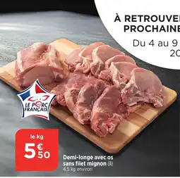 Bi1 Demi-longe avec os sans filet mignon offre