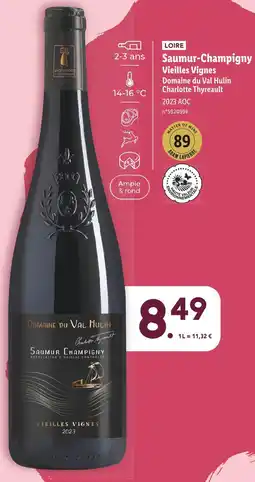 Lidl Domaine du Val Hulin Charlotte Thyreault Saumur-Champigny Vieilles Vignes offre