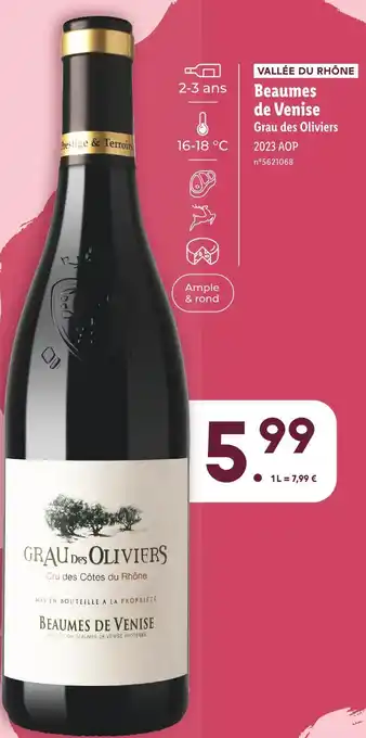 Lidl Grau des Oliviers Beaumes de Venise offre