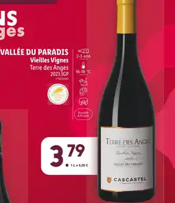 Lidl Terre des Anges VALLÉE DU PARADIS Vieilles Vignes offre