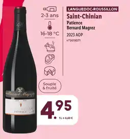 Lidl Bernard Magrez LANGUEDOC-ROUSSILLON Saint-Chinian Patience offre