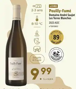 Lidl Domaine André Saujot Pouilly-Fumé Les Terres Blanches offre