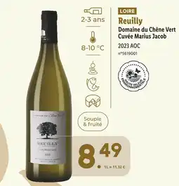 Lidl Domaine du Chêne Vert Reuilly offre