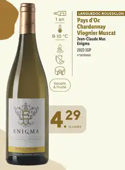 Lidl Jean-Claude Mas Enigma LANGUEDOC-ROUSSILLON Pays d’Oc Chardonnay Viognier Muscat offre