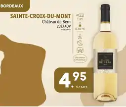 Lidl Château de Bern SAINTE-CROIX-DU-MONT offre