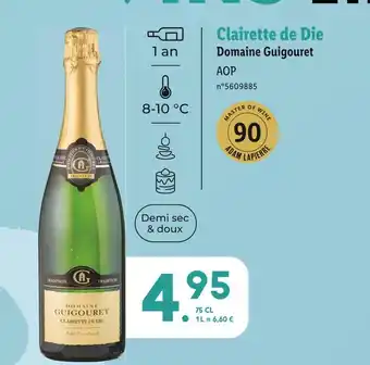 Lidl Domaine Guigouret Clairette de Die offre