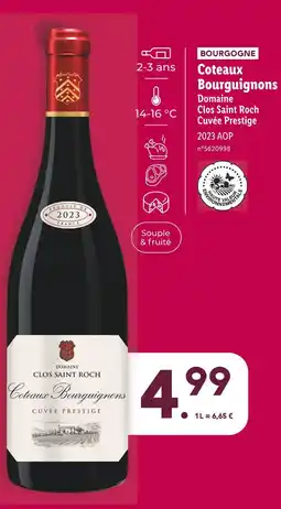 Lidl Domaine Clos Saint Roch BOURGOGNE Coteaux Bourguignons Cuvée Prestige offre