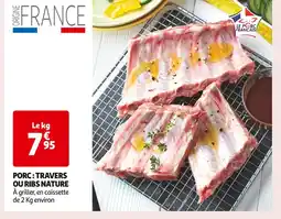 Auchan Supermarché PORC : TRAVERS OU RIBS NATURE offre