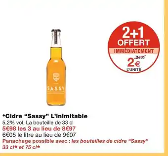 Monoprix Sassy Cidre L'inimitable offre