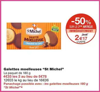 Monoprix ST MICHEL Galettes moelleuses offre